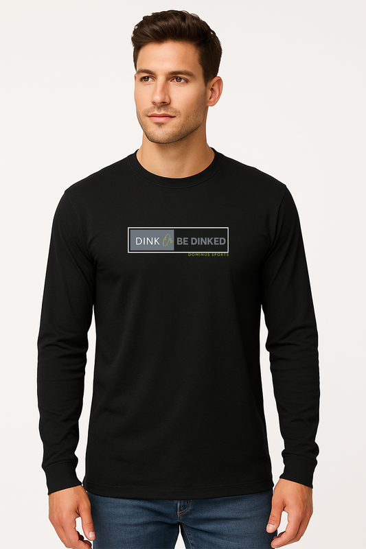 Dominus “Dink or Be Dinked” Tee – Long & Short Sleeve
